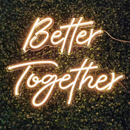 "Better Together"